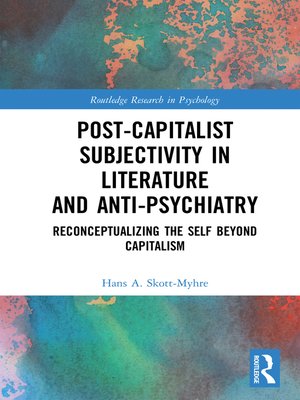 cover image of Post-Capitalist Subjectivity in Literature and Anti-Psychiatry